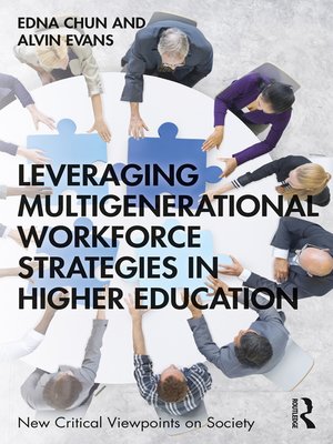 cover image of Leveraging Multigenerational Workforce Strategies in Higher Education